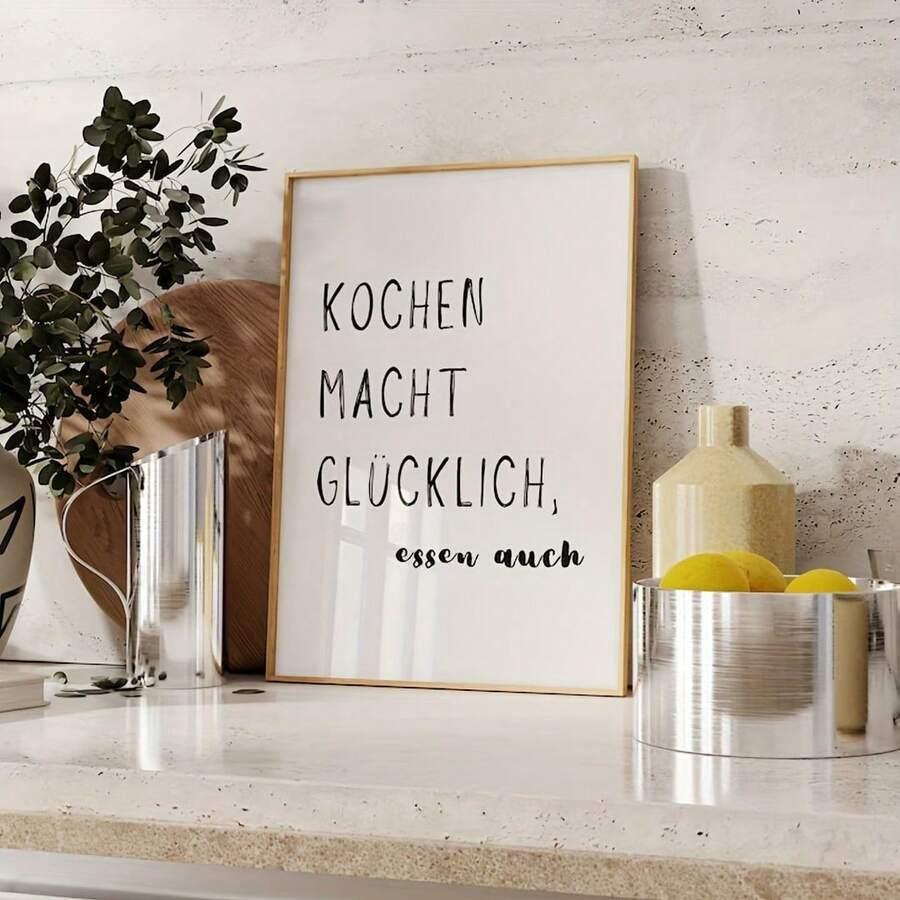 plakat  napis kochen macht glucklich essen auch